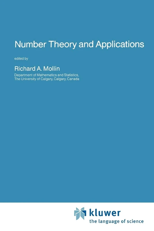 Number Theory and Applications: 265 (Nato Science Series C:, 265)