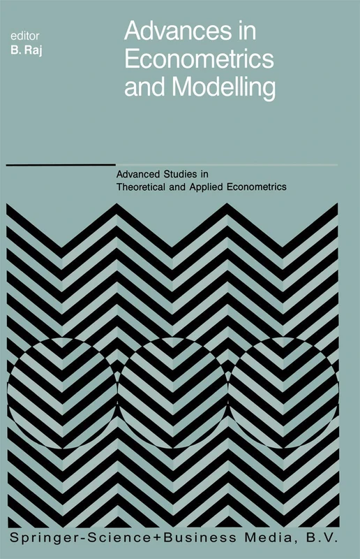 Advances in Econometrics and Modelling: 15 (Advanced Studies in Theoretical and Applied Econometrics, 15)
