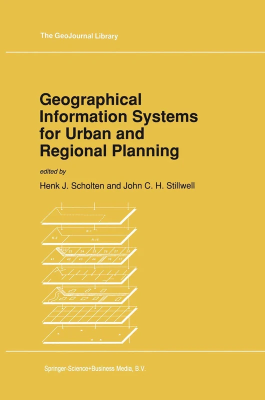 Geographical Information Systems for Urban and Regional Planning: 17 (GeoJournal Library, 17)