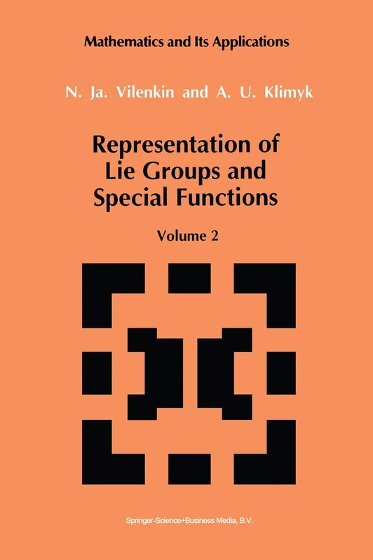 Springer Representation of Lie Groups and Special Functions Vol 2