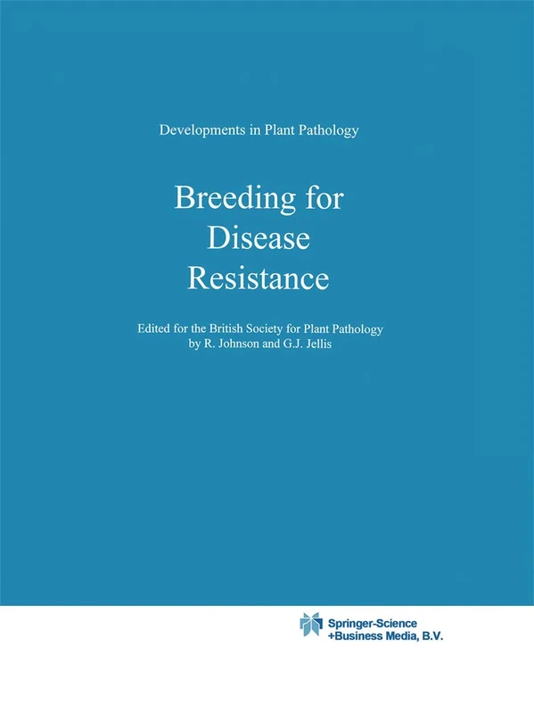 Springer Breeding for Disease Resistance: Developments in Plant Pathology