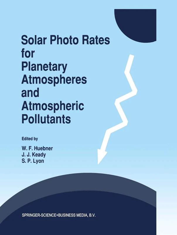 Springer Solar Photo Rates for Planetary Atmospheres Book