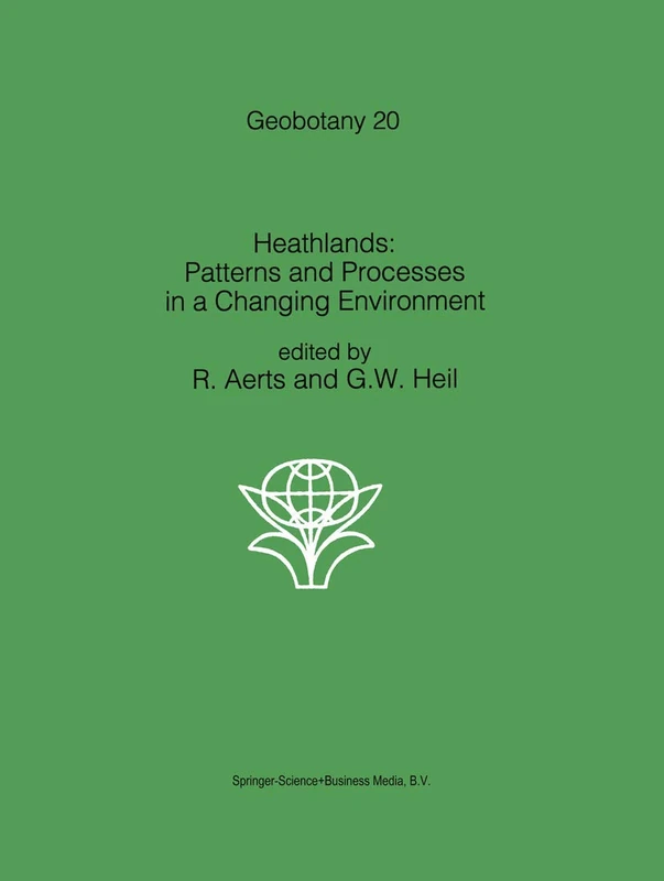 Springer Heathlands: Patterns and Processes in a Changing Environment