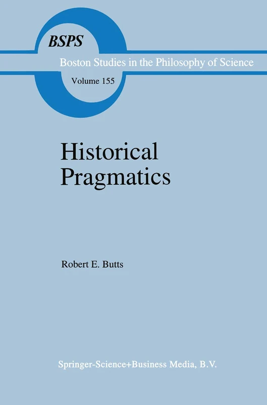 Springer Historical Pragmatics: Philosophical Essays 155