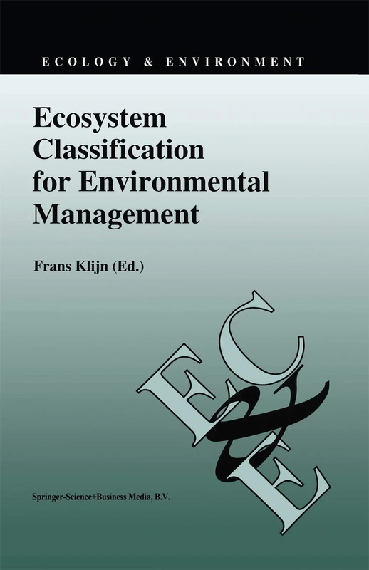Ecosystem Classification for Environmental Management: 2 (Ecology & Environment, 2)