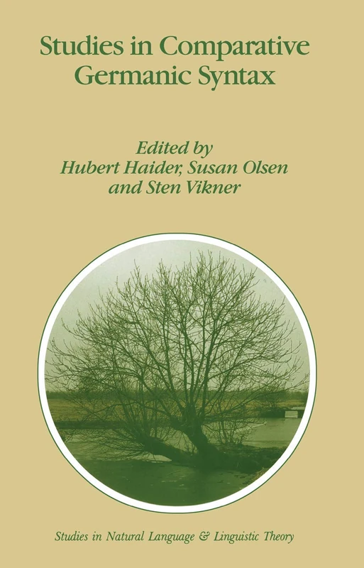 Studies in Comparative Germanic Syntax: 31 (Studies in Natural Language and Linguistic Theory, 31)