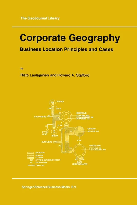 Corporate Geography: Business Location Principles and Cases: 31 (GeoJournal Library, 31)