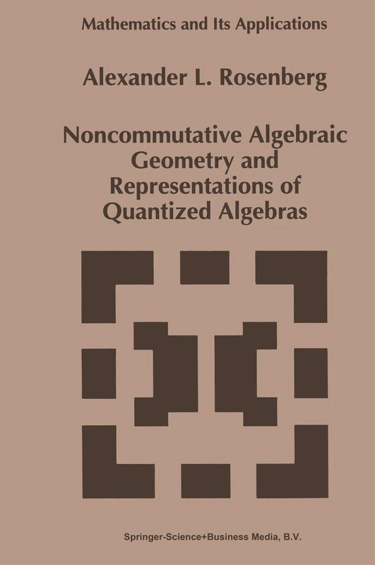 Springer Noncommutative Algebraic Geometry - Vol 330