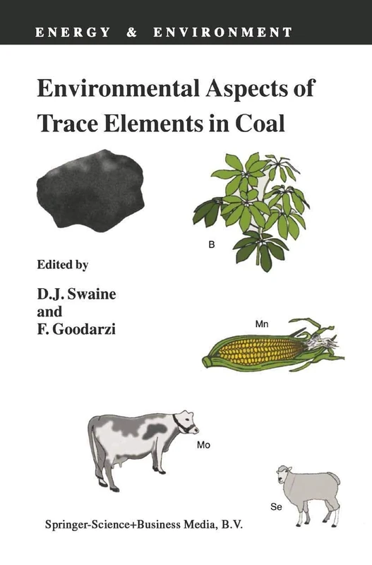 Environmental Aspects of Trace Elements in Coal: 2 (Energy & Environment, 2)