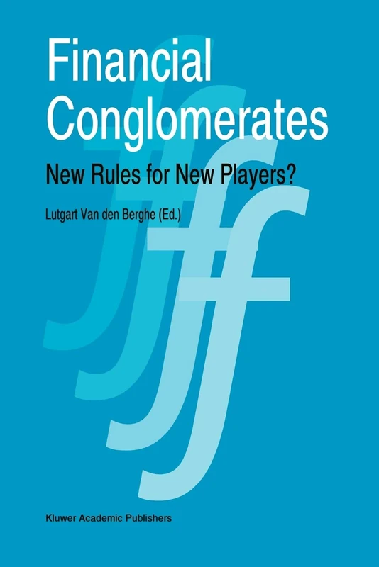 Financial Conglomerates: New Rules for New Players? - Image 1
