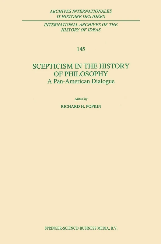 Springer Scepticism in the History of Philosophy - Vol 145