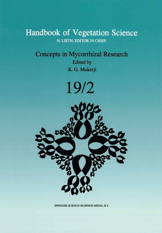 Concepts in Mycorrhizal Research: 19/2 (Handbook of Vegetation Science, 19/2)