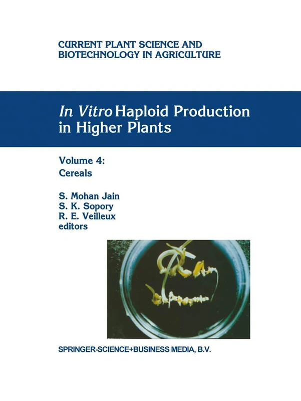 Springer In Vitro Haploid Production in Higher Plants Vol 4
