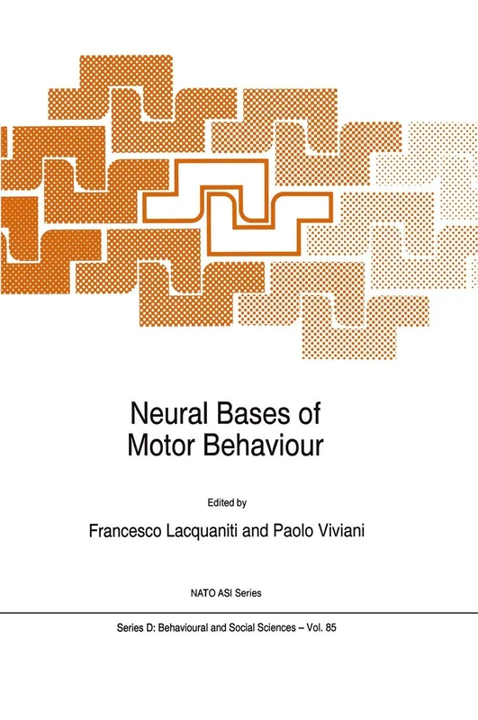 Neural Bases of Motor Behaviour: 85 (NATO Science Series D:, 85)