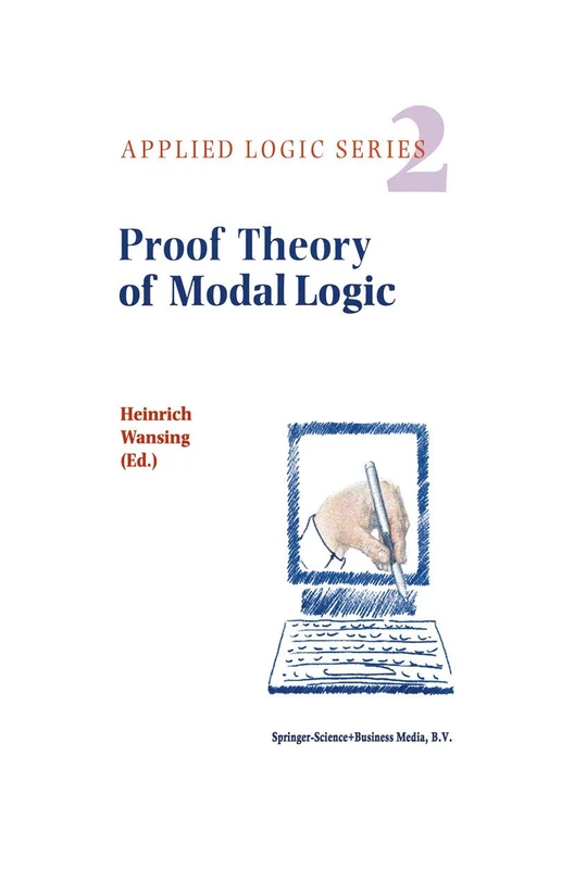 Proof Theory of Modal Logic: 2 (Applied Logic Series, 2) - Image 1