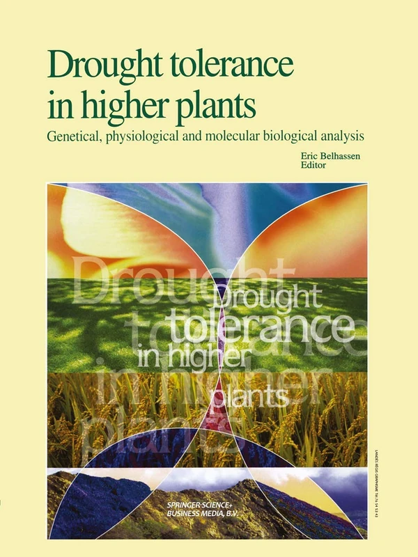 Drought Tolerance in Higher Plants: Genetical, Physiological and Molecular Biological Analysis - Image 1