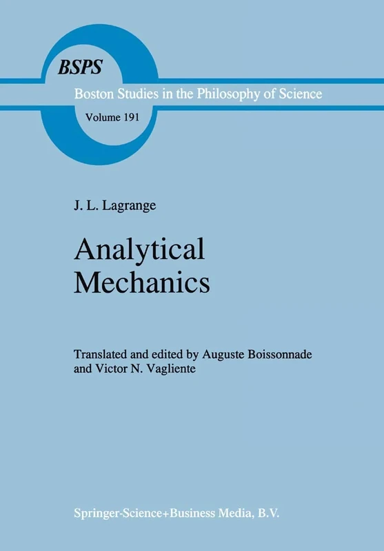Analytical Mechanics: 191 (Boston Studies in the Philosophy and History of Science, 191)