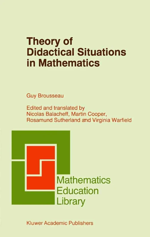 Theory of Didactical Situations in Mathematics: Didactique des Mathématiques, 1970–1990 (Mathematics Education Library, 19) - Image 1