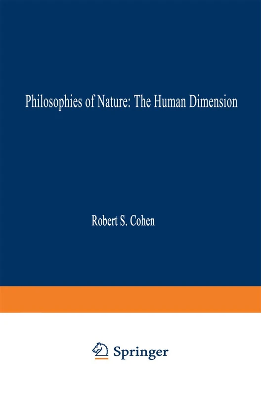 Springer Philosophies of Nature: The Human Dimension - Book