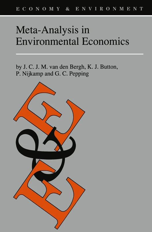Meta-Analysis in Environmental Economics: 12 (Economy & Environment, 12)