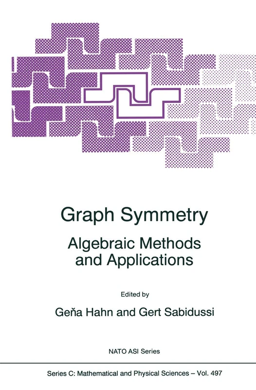 Graph Symmetry: Algebraic Methods and Applications: 497 (Nato Science Series C:, 497)