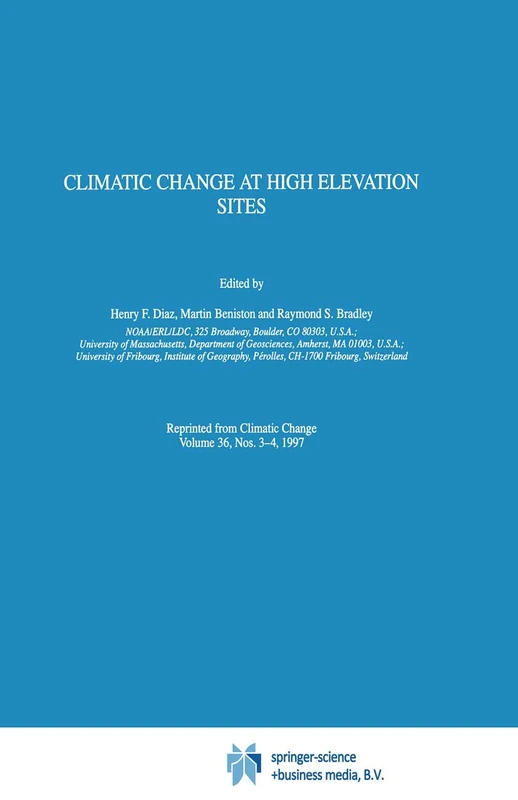 Climatic Change at High Elevation Sites
