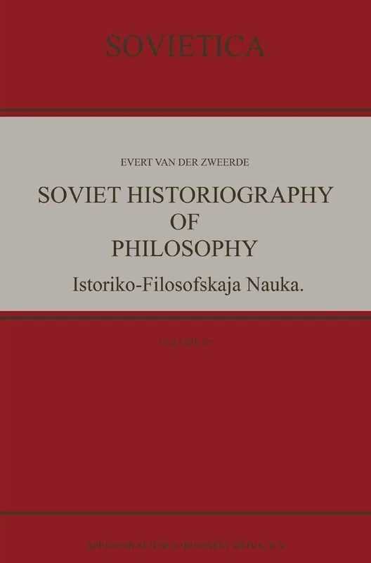 Springer - Soviet Historiography of Philosophy, Volume 57