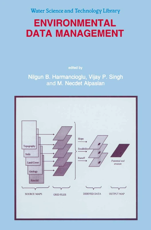 Environmental Data Management: 27 (Water Science and Technology Library, 27)