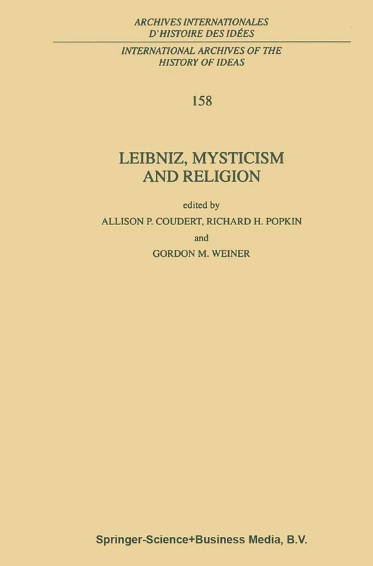 Leibniz, Mysticism and Religion: 158 (International Archives of the History of Ideas Archives internationales d'histoire des idées, 158) - Image 1