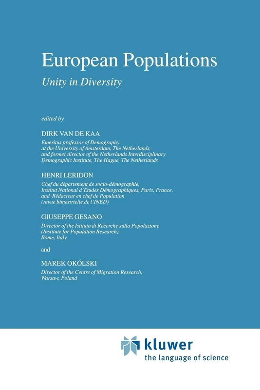 European Populations: Unity in Diversity: 6 (European Studies of Population, 6)