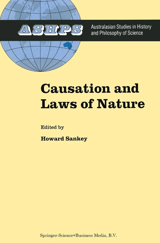 Causation and Laws of Nature: 14 (Studies in History and Philosophy of Science, 14)