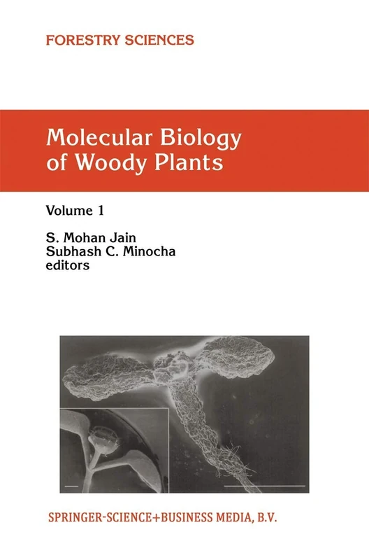 Molecular Biology of Woody Plants: Volume 1: 64 (Forestry Sciences, 64)