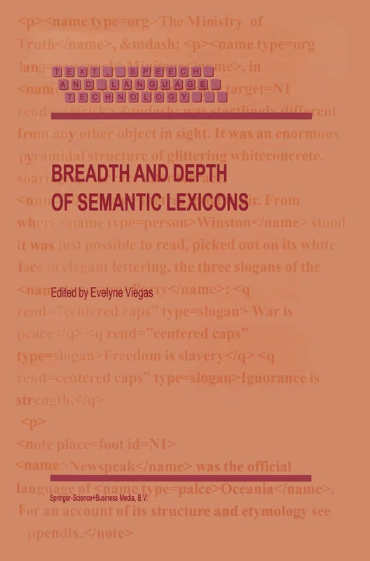 Breadth and Depth of Semantic Lexicons: 10 (Text, Speech and Language Technology, 10)