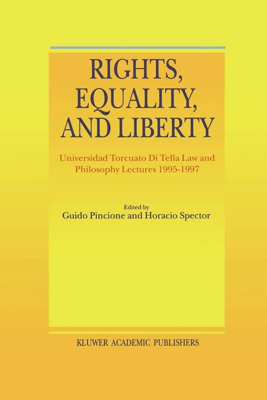 Springer - Rights, Equality, and Liberty Law Philosophy Book