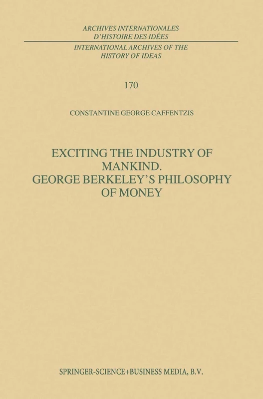 Springer - Exciting the Industry of Mankind: Berkeley's Money - Image 1