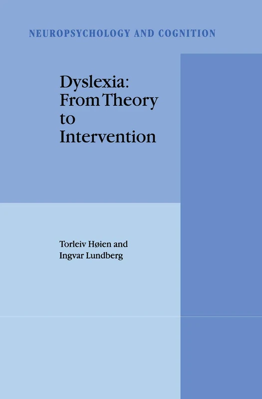 Springer Dyslexia: From Theory to Intervention (Vol. 18)