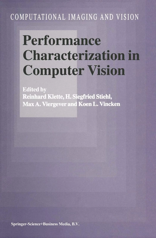 Performance Characterization in Computer Vision: 17 (Computational Imaging and Vision, 17)
