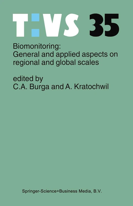 Biomonitoring: General and Applied Aspects on Regional and Global Scales: 35 (Tasks for Vegetation Science, 35) - Image 1