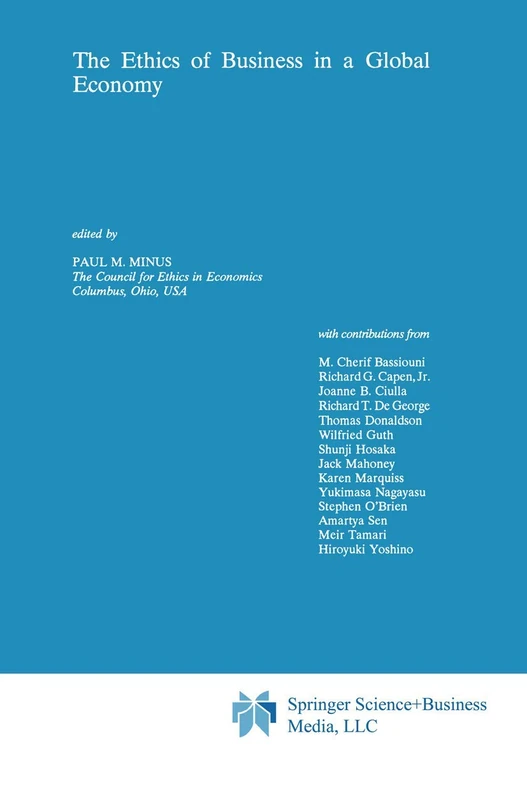 The Ethics of Business in a Global Economy: 4 (Issues in Business Ethics, 4)