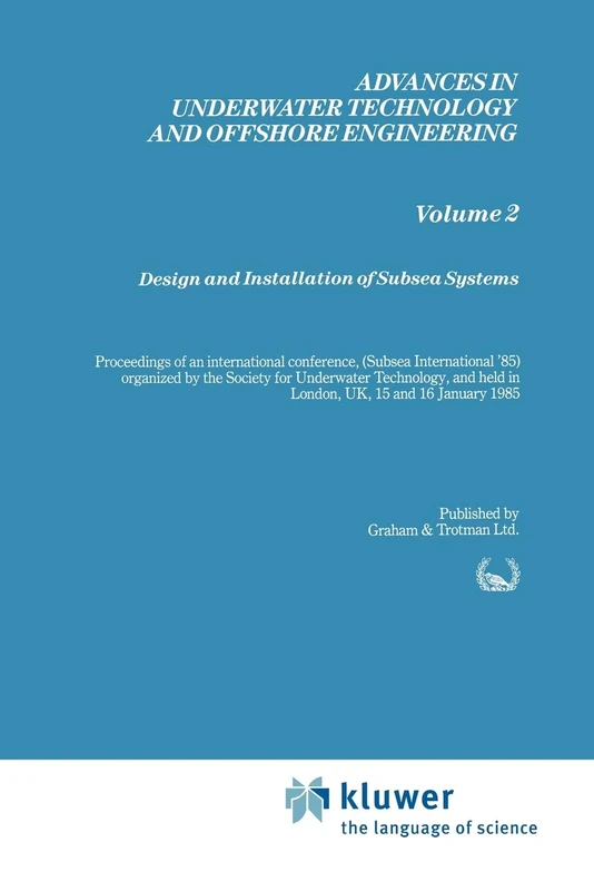 Springer Design and Installation of Subsea Systems: 2