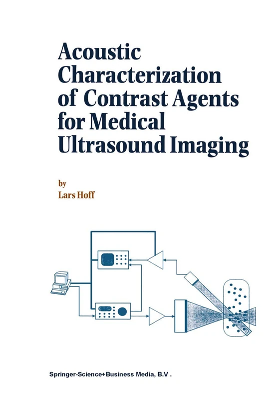 Acoustic Characterization of Contrast Agents for Medical Ultrasound Imaging - Image 1
