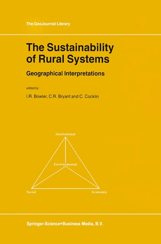 The Sustainability of Rural Systems: Geographical Interpretations: 66 (GeoJournal Library, 66)