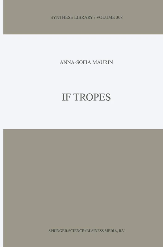 If Tropes: 308 (Synthese Library, 308)