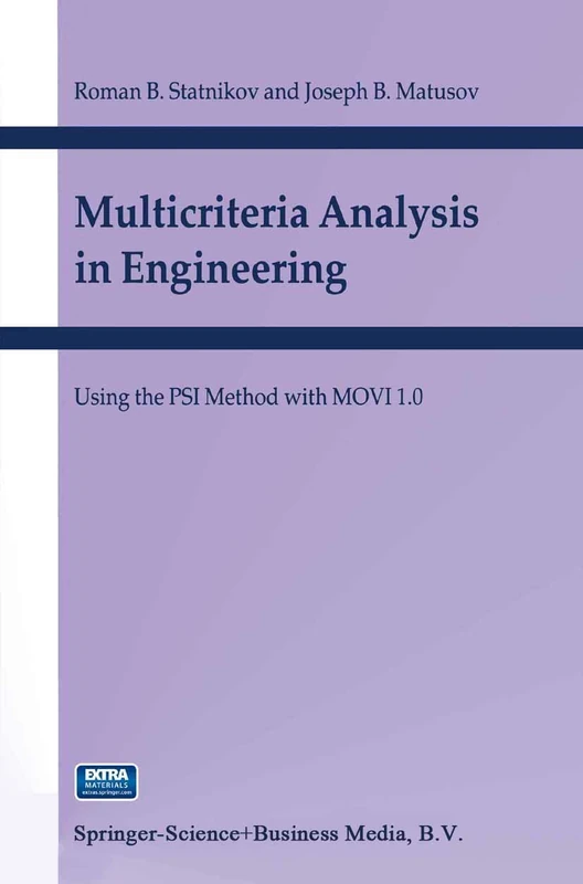 Multicriteria Analysis in Engineering: Using the PSI Method with MOVI 1.0