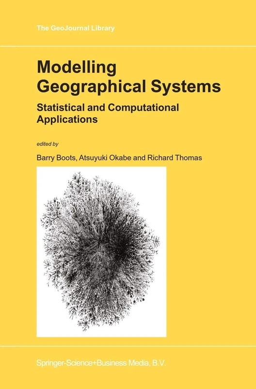 Springer Modelling Geographical Systems - GeoJournal Library 70