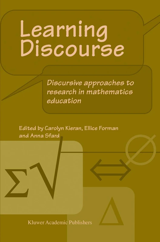 Learning Discourse: Discursive approaches to research in mathematics education