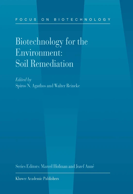 Springer Biotechnology for the Environment: Soil Remediation