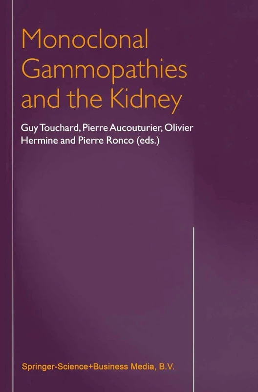 Springer - Monoclonal Gammopathies and the Kidney