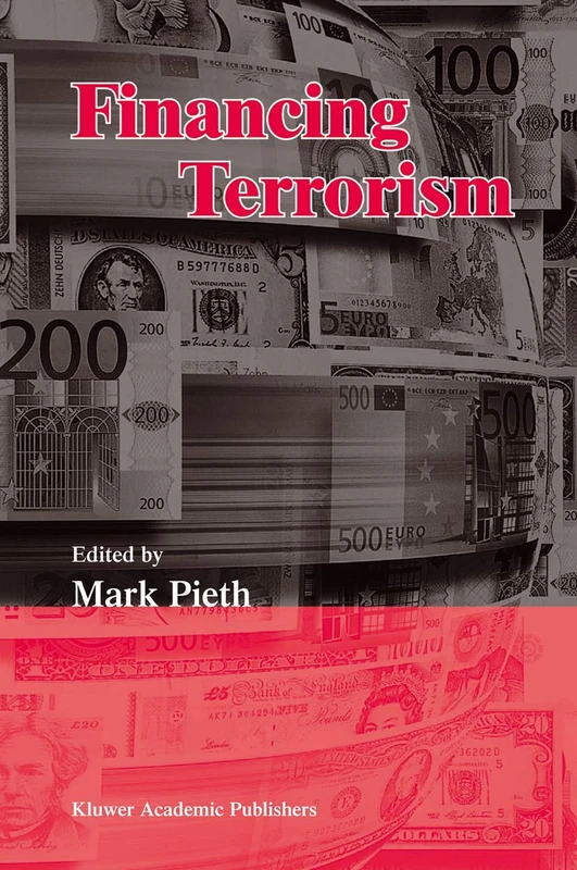 Financing Terrorism: Financing Terrorism