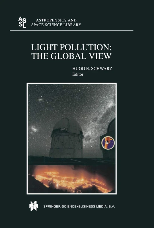 Springer Light Pollution: The Global View - Astrophysics Library